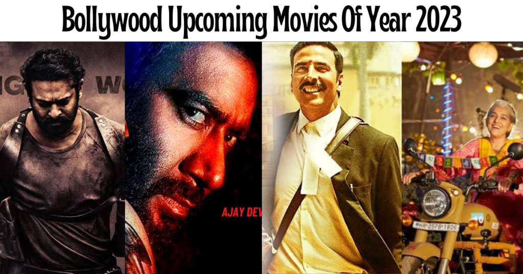 Bollywood upcoming movies of year 2023