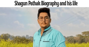 Shagun Pathak Biography and his life
