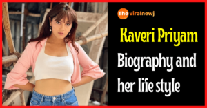 Kaveri Priyam Biography and lifestyle