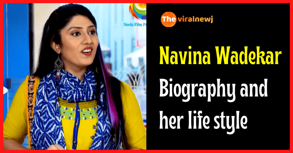 Navina Wadekar Biography