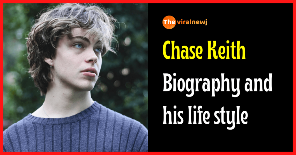 Chase Keith biography